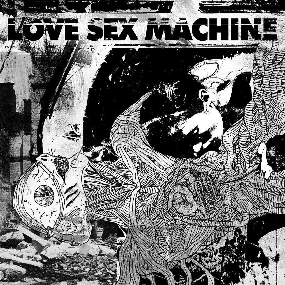 Love Sex Machine - Love Sex Machine (2012) Cover
