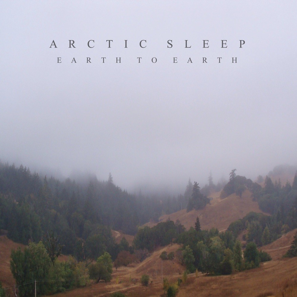 Arctic Sleep - Earth to Earth (2010) Cover
