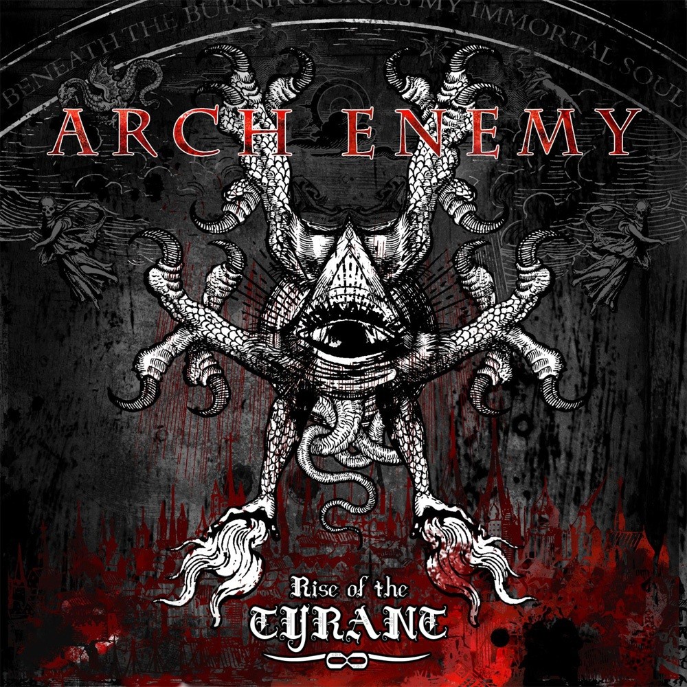Arch Enemy - Rise of the Tyrant (2007) Cover