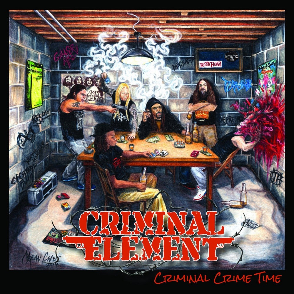Criminal Element - Criminal Crime Time (2015) Cover
