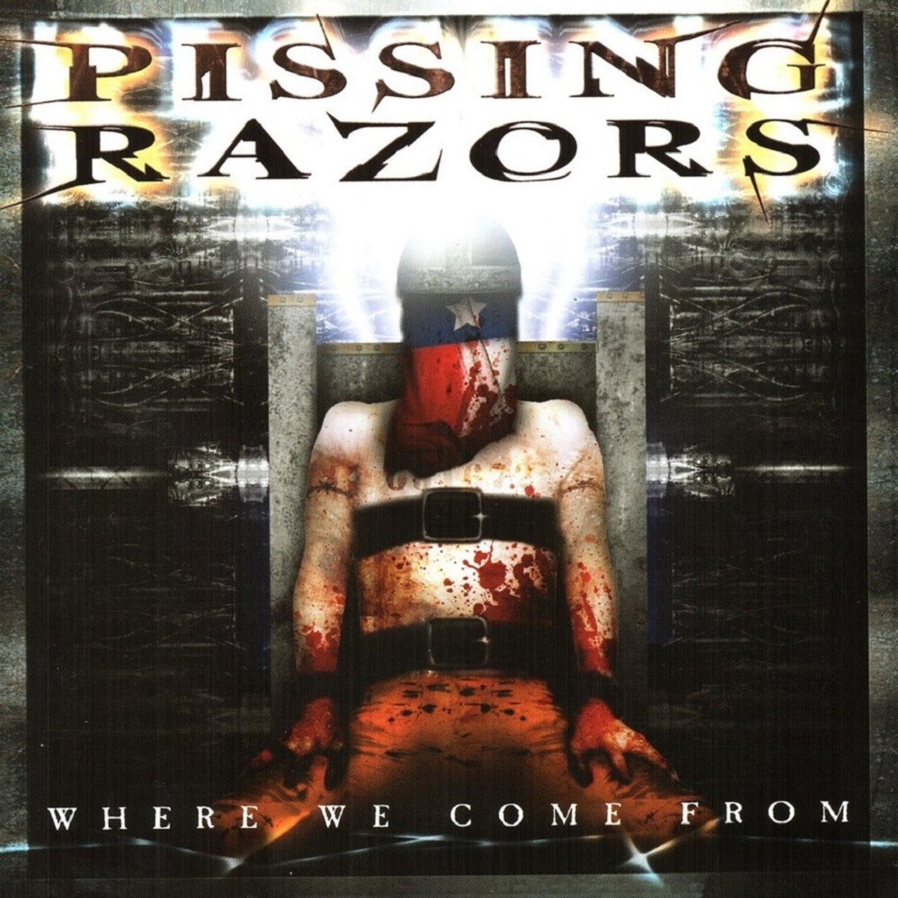 Pissing Razors - Where We Come From (2001) Cover