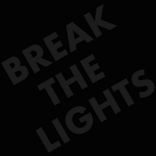 Break the Lights