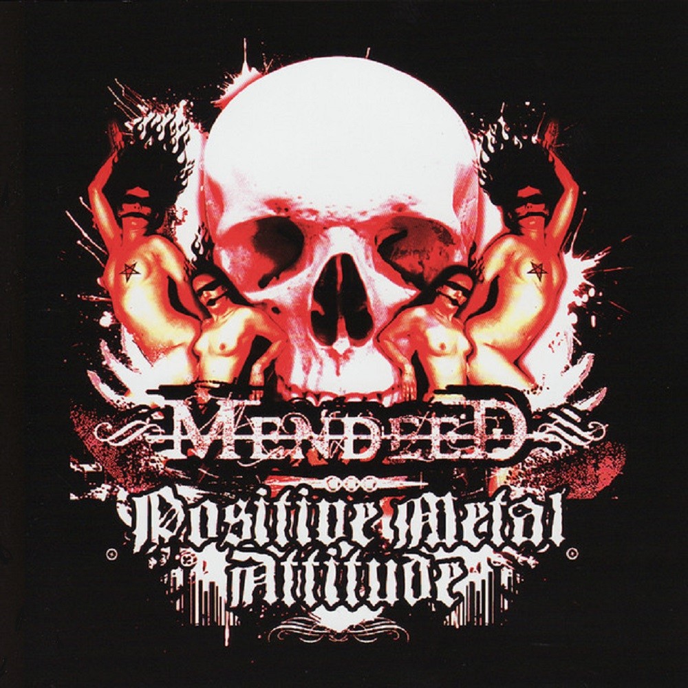 Mendeed - Positive Metal Attitude (2006) Cover