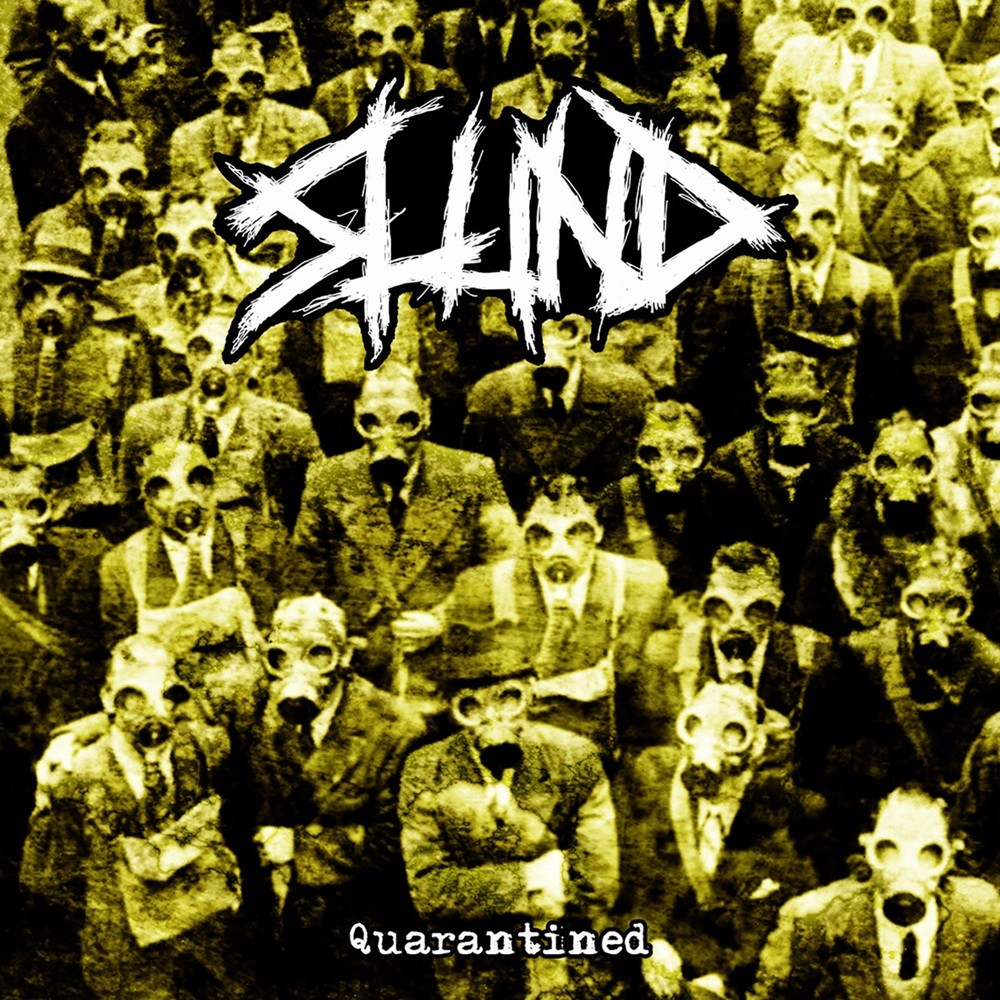 Slund - Quarantined (2020) Cover