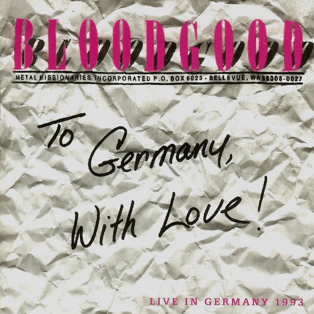 Bloodgood - To Germany With Love (1993) Cover