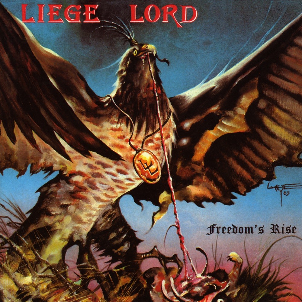 Liege Lord - Freedom's Rise (1985) Cover