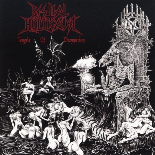 Bestial Holocaust - Temple of Damnation 2009