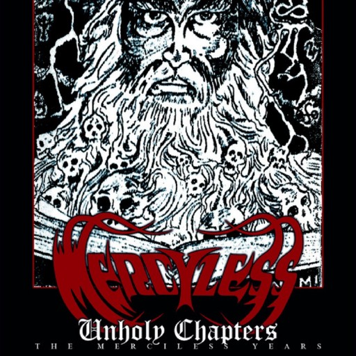 Unholy Chapters (the Merciless Years)