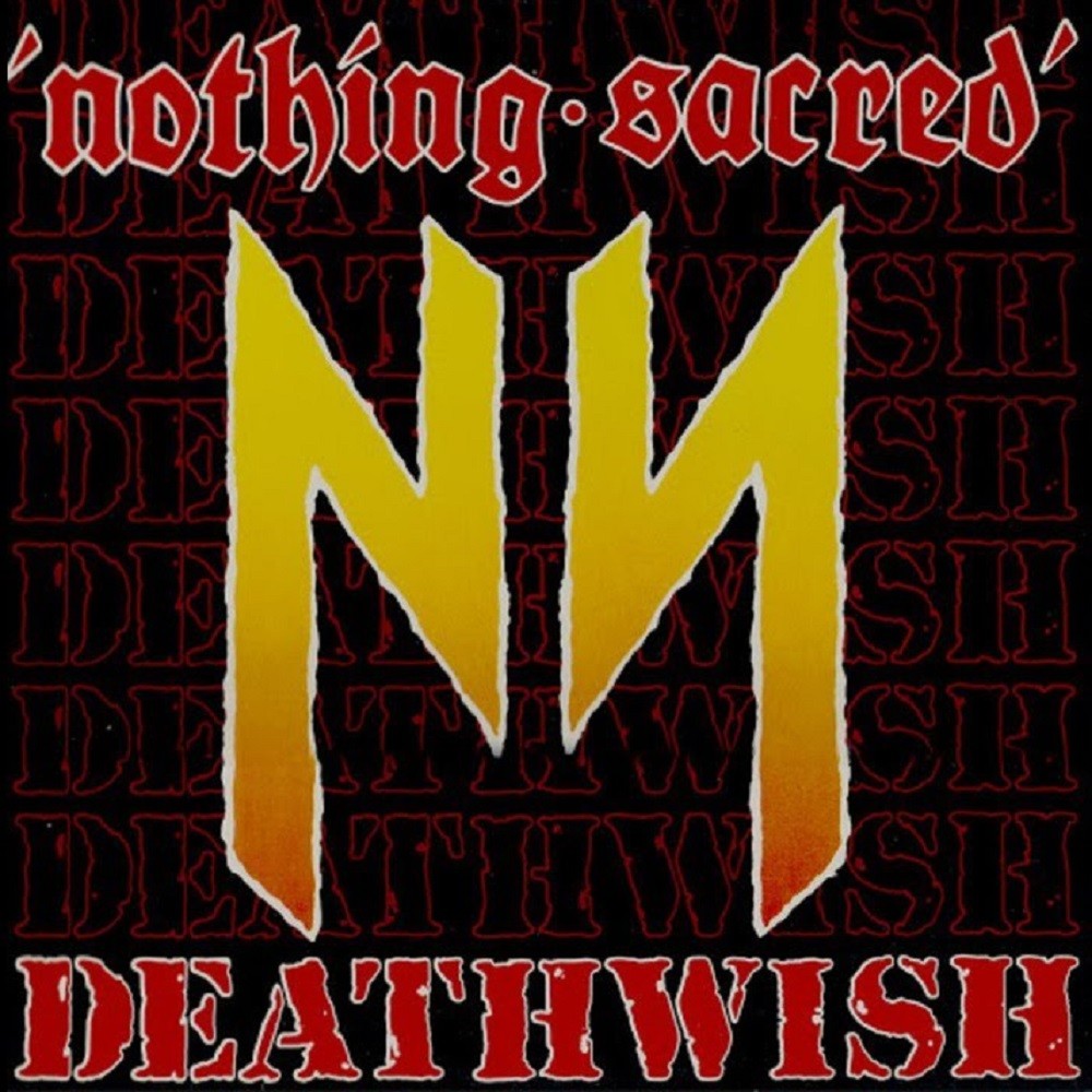Nothing Sacred - Deathwish (1985) Cover
