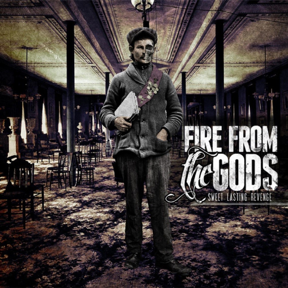 Fire From the Gods - Sweet Lasting Revenge (2012) Cover