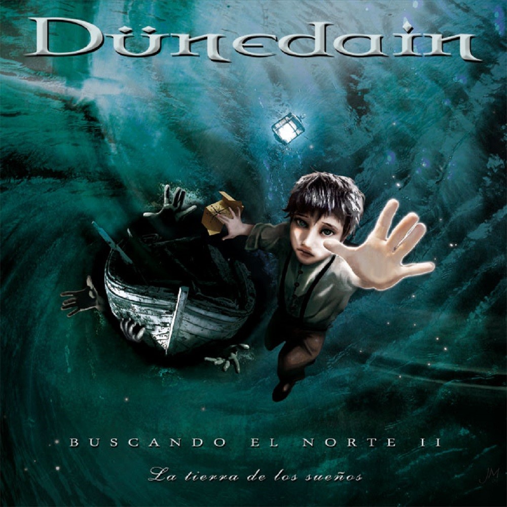 Dünedain - Buscando el Norte II: La tierra de los sueños (2009) Cover