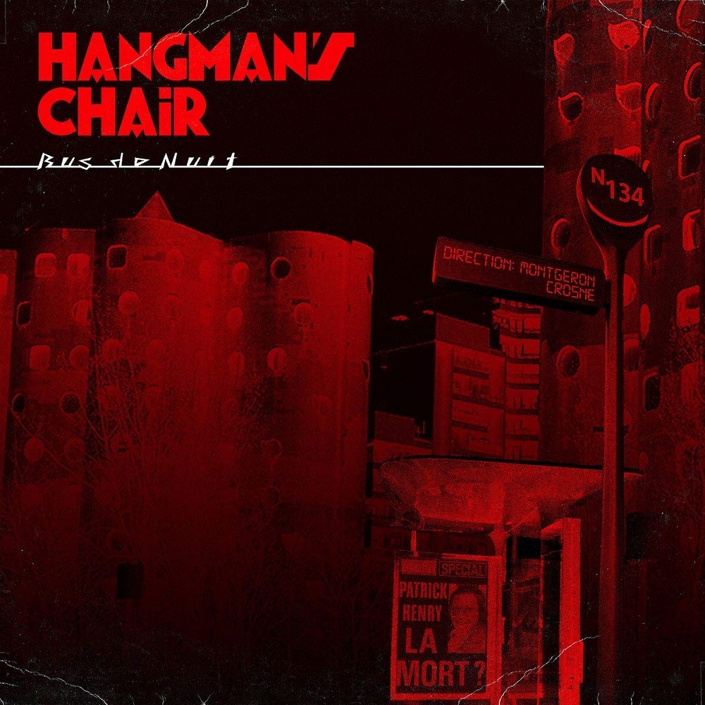 Hangman's Chair - Bus de nuit (2019) Cover