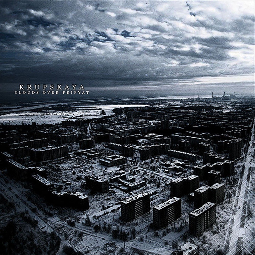 Krupskaya - Clouds Over Pripyat (2006) Cover