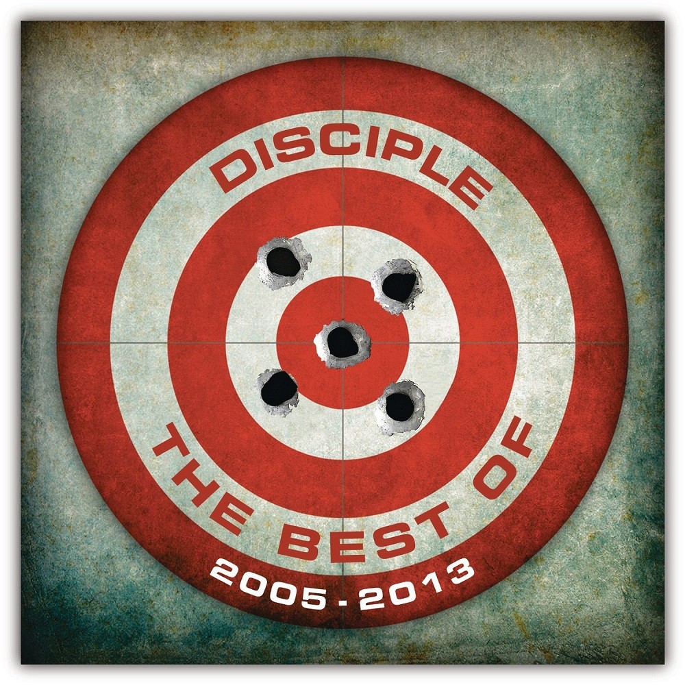 Disciple - The Best of 2005-2013 (2015) Cover