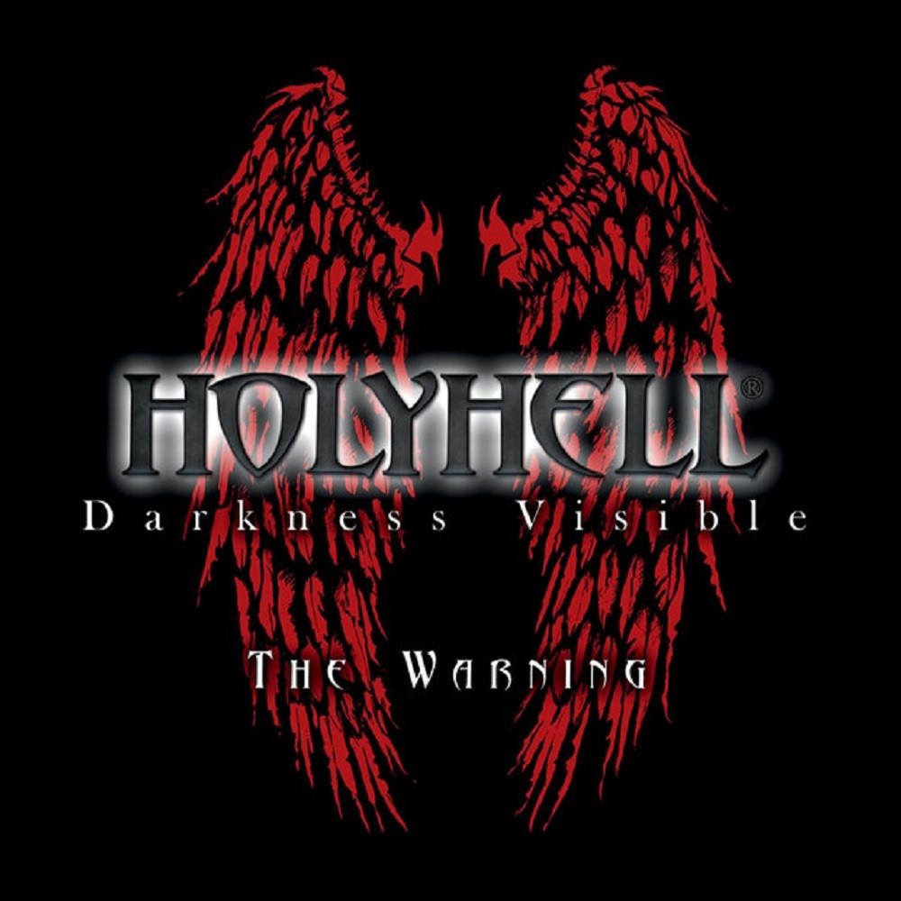 Holyhell - Darkness Visible (The Warning) (2012) Cover