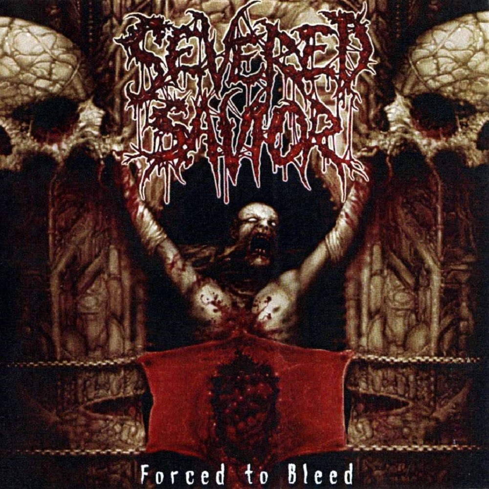Severed Savior - Forced to Bleed (2001) Cover